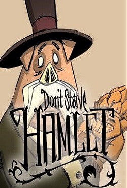 Don't Starve Hamlet