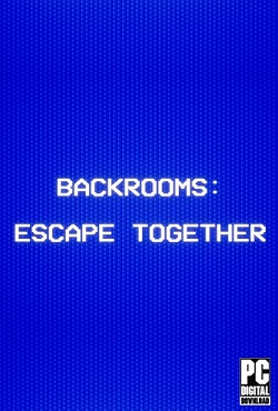 Backrooms Escape Together