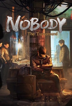 Nobody The Turnaround